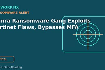 Gunra Ransomware Gang Exploits Fortinet Flaws, Bypasses MFA - NetworkFix cybersecurity news